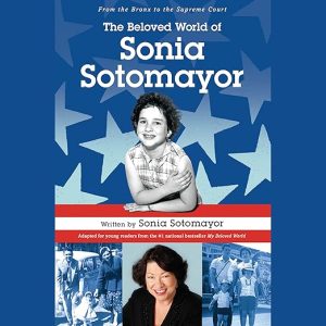 The Beloved World of Sonia Sotomayor