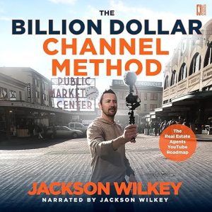 The Billion Dollar Channel Method