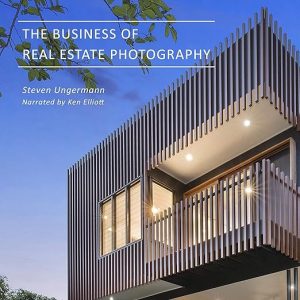 The Business of Real Estate Photography