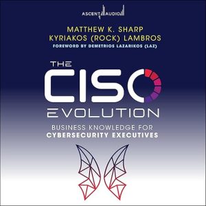 The CISO Evolution