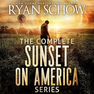 The Complete Sunset on America Series
