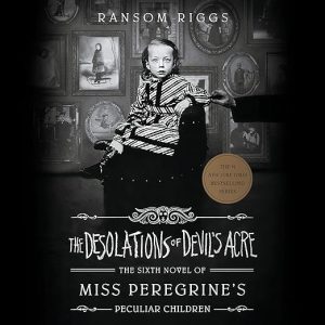 The Desolations of Devil's Acre