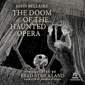 The Doom of the Haunted Opera