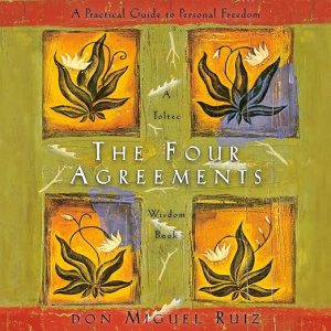 The Four Agreements