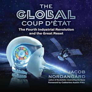 The Global Coup d’Ètat
