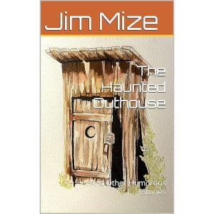 The Haunted Outhouse