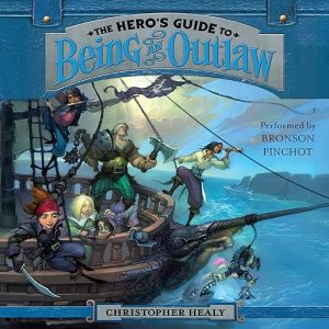 The Hero’s Guide to Being an Outlaw