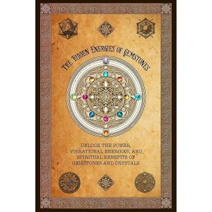 The Hidden Energies of Gemstones