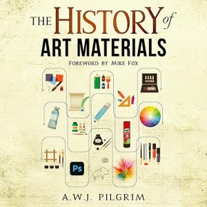 The History of Art Materials