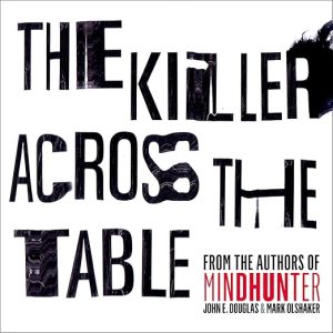 The Killer Across the Table