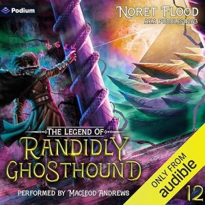 The Legend of Randidly Ghosthound