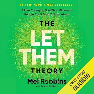 The Let Them Theory