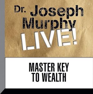 The Master Key to Wealth