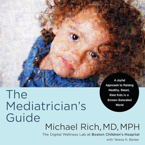 The Mediatrician’s Guide