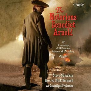 The Notorious Benedict Arnold