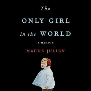 The Only Girl in the World