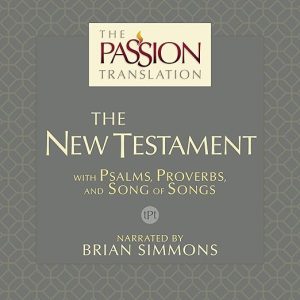 The Passion Translation: The New Testament (2nd Edition)