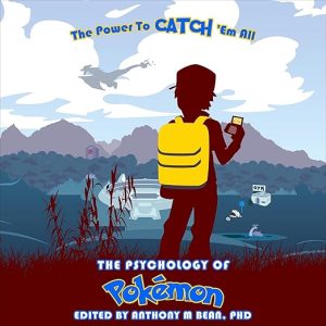 The Psychology of Pokémon