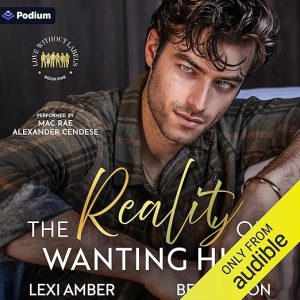 The Reality of Wanting Him