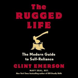 The Rugged Life