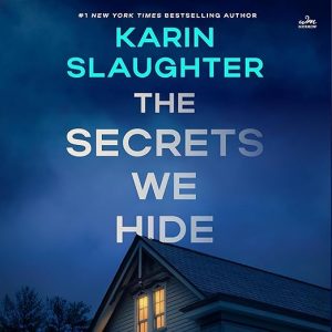 The Secrets We Hide