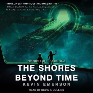 The Shores Beyond Time