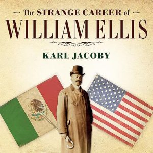 The Strange Career of William Ellis