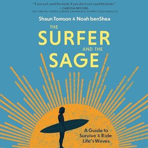 The Surfer and the Sage