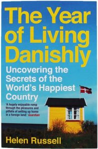 The Year of Living Danishly