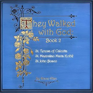 They Walked with God Book 2