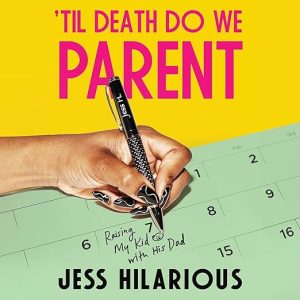 ‘Til Death Do We Parent