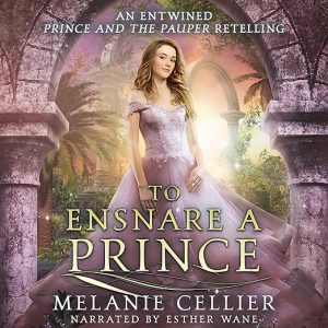 To Ensnare a Prince