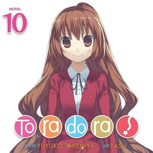 Toradora! (Light Novel), Vol. 10
