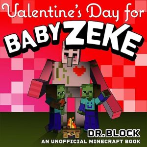 Valentine’s Day for Baby Zeke