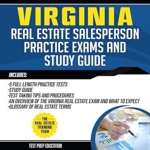 Virginia Real Estate Salesperson Practice Exams and Study Guide