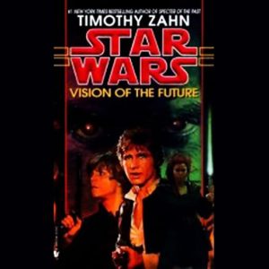 Vision of the Future: Star Wars (The Hand of Thrawn)