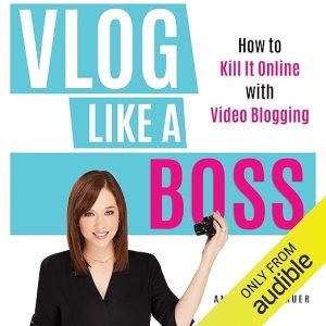 Vlog Like a Boss