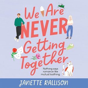 We Are Never Getting Together