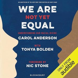 We Are Not Yet Equal