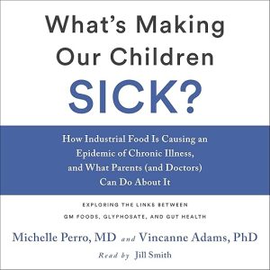 What’s Making Our Children Sick?