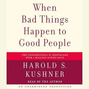 When Bad Things Happen to Good People