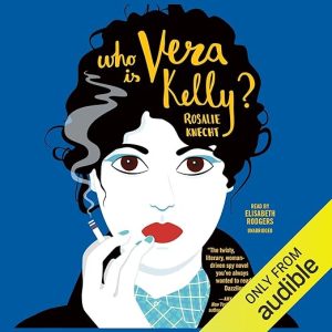 Who Is Vera Kelly?