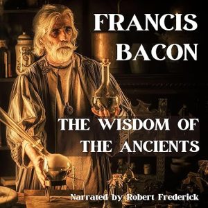 Wisdom of the Ancients