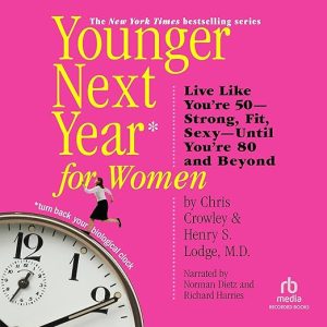Younger Next Year, 2nd Edition